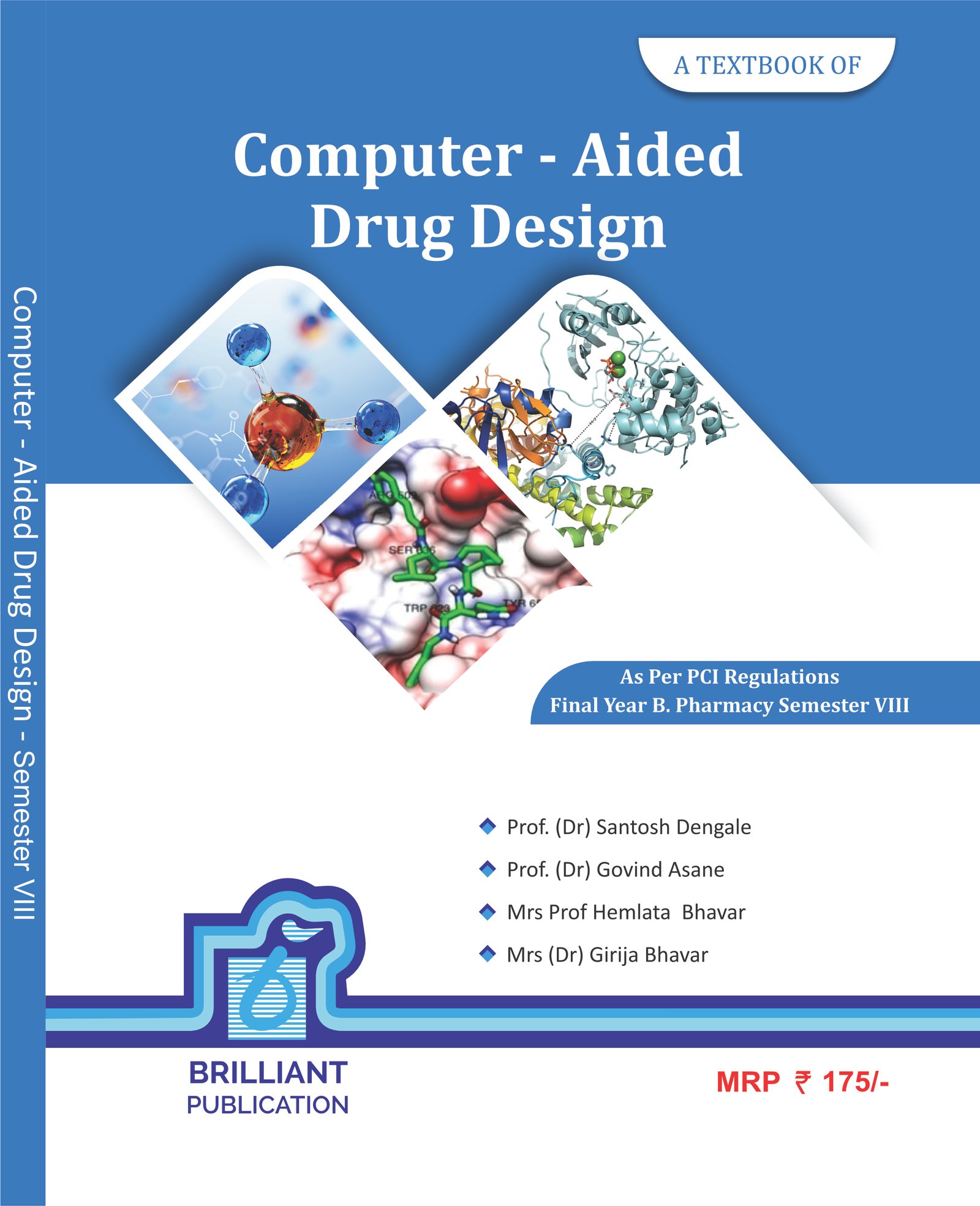 COMPUTER AIDED DRUG DESIGN